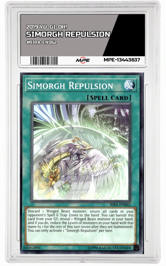 2019 YU-GI-OH! #RIRA-EN062 SIMORGH REPULSION MPE 9 MINT — graded card auctioned from the MPE vault