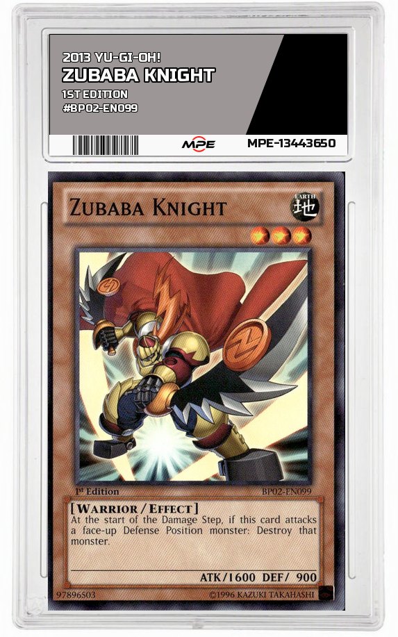 2013 YU-GI-OH! 1st Edition #BP02-EN099 ZUBABA KNIGHT MPE 9 MINT — graded card auctioned from the MPE vault