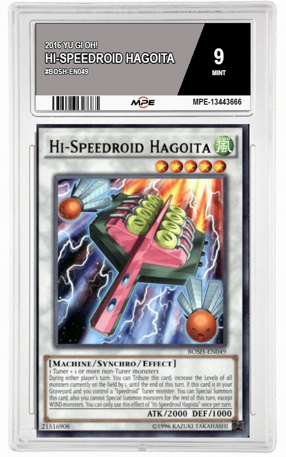 2016 YU GI OH! #BOSH-EN049 HI-SPEEDROID HAGOITA MPE 9 MINT — graded card auctioned from the MPE vault