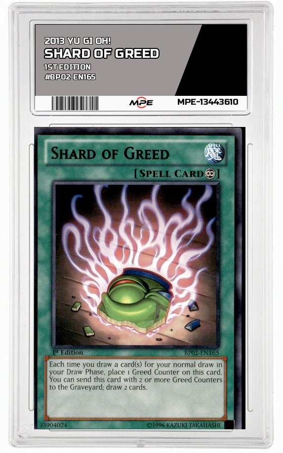 2013 YU GI OH! 1st Edition #BP02-EN165 SHARD OF GREED MPE 9 MINT — graded card auctioned from the MPE vault