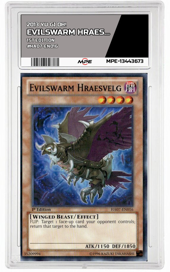 2013 YU GI OH! 1st Edition #HA07-EN016 EVILSWARM HRAESVELG MPE 9 MINT — graded card auctioned from the MPE vault