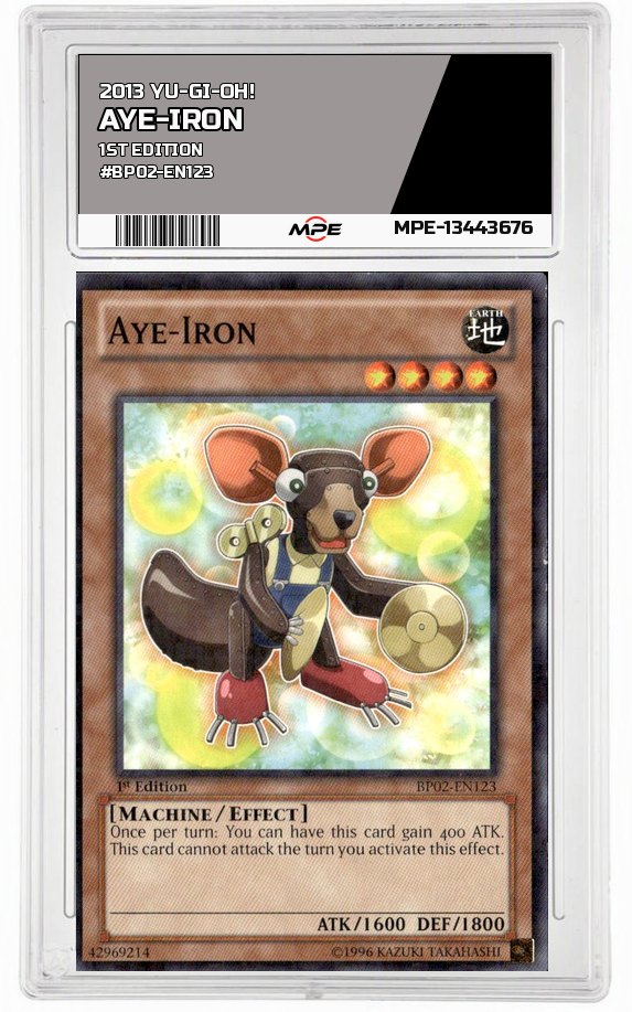 2013 YU-GI-OH! 1st Edition #BP02-EN123 AYE-IRON MPE 9 MINT — graded card auctioned from the MPE vault