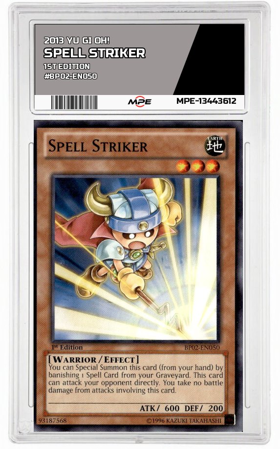 2013 YU GI OH! 1st Edition #BP02-EN050 SPELL STRIKER MPE 9 MINT — graded card auctioned from the MPE vault