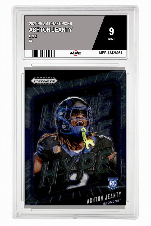 2025 PRIZM DRAFT PICKS HYPE #4 ASHTON JEANTY MPE 9 MINT — graded card auctioned from the MPE vault
