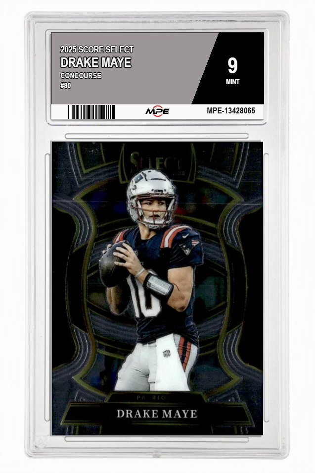 2025 SCORE SELECT CONCOURSE #80 DRAKE MAYE MPE 9 MINT — graded card auctioned from the MPE vault