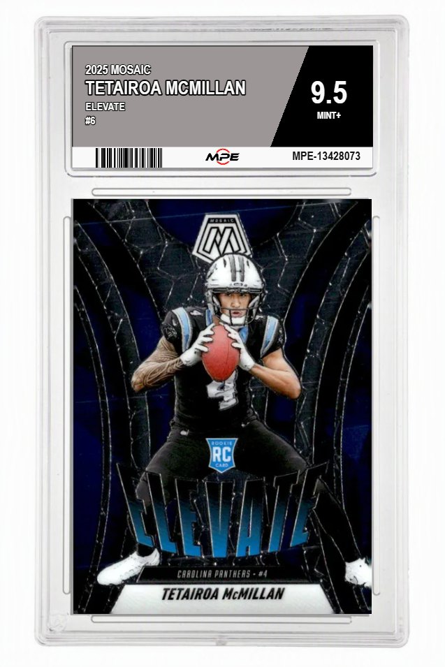 2025 MOSAIC ELEVATE #6 TETAIROA MCMILLAN MPE 9.5 MINT+ — graded card auctioned from the MPE vault