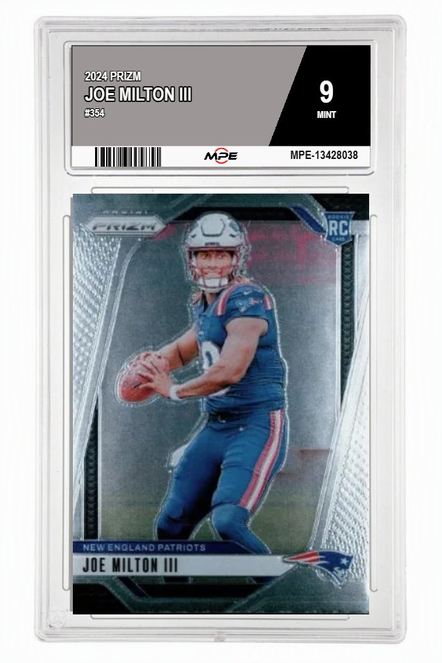 2024 PRIZM #354 JOE MILTON III MPE 9 MINT — graded card auctioned from the MPE vault