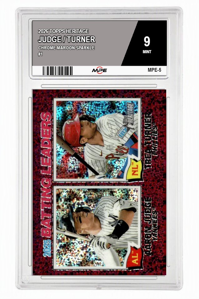 2026 TOPPS HERITAGE CHROME MAROON SPARKLE #1 JUDGE / TURNER MPE 9 MINT — graded card auctioned from the MPE vault