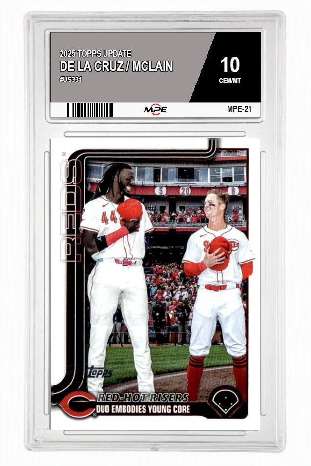 2025 TOPPS UPDATE #US331 DE LA CRUZ / MCLAIN MPE 10 GEM/MT — graded card auctioned from the MPE vault
