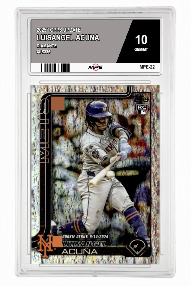 2025 TOPPS UPDATE DIAMANTE #US336 LUISANGEL ACUNA MPE 10 GEM/MT — graded card auctioned from the MPE vault