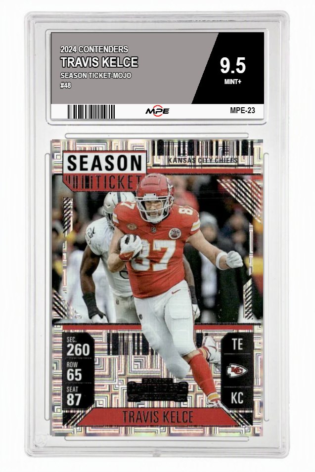 2024 CONTENDERS SEASON TICKET-MOJO #48 TRAVIS KELCE MPE 9.5 MINT+ — graded card auctioned from the MPE vault