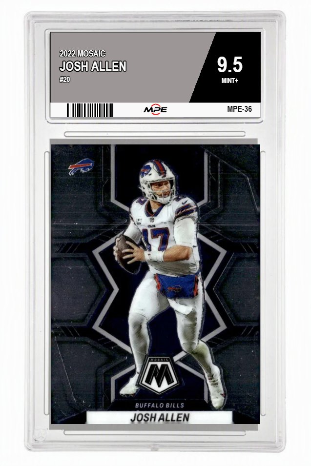 2022 MOSAIC #20 JOSH ALLEN MPE 9.5 MINT+ — graded card auctioned from the MPE vault