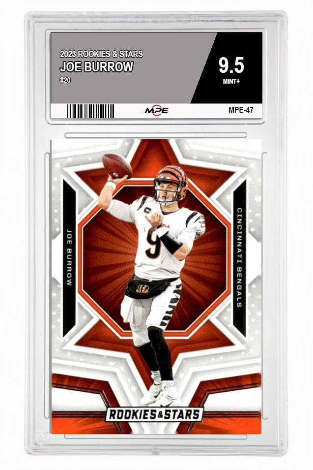 2023 ROOKIES & STARS #20 JOE BURROW MPE 9.5 MINT+ — graded card auctioned from the MPE vault
