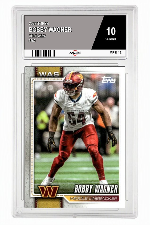2026 TOPPS Gold /2026 #260 BOBBY WAGNER MPE 10 GEM/MT — graded card auctioned from the MPE vault