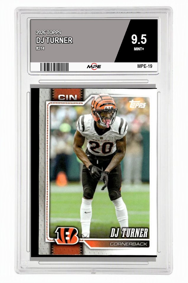2026 TOPPS #214 DJ TURNER MPE 9.5 MINT+ — graded card auctioned from the MPE vault