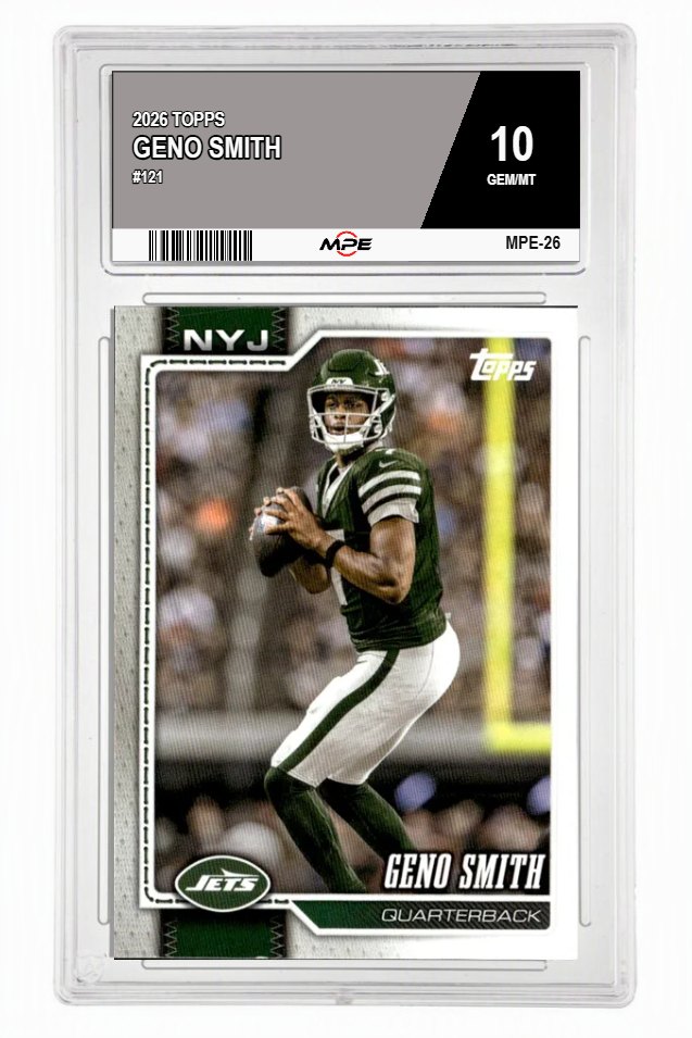 2026 TOPPS #121 GENO SMITH MPE 10 GEM/MT — graded card auctioned from the MPE vault