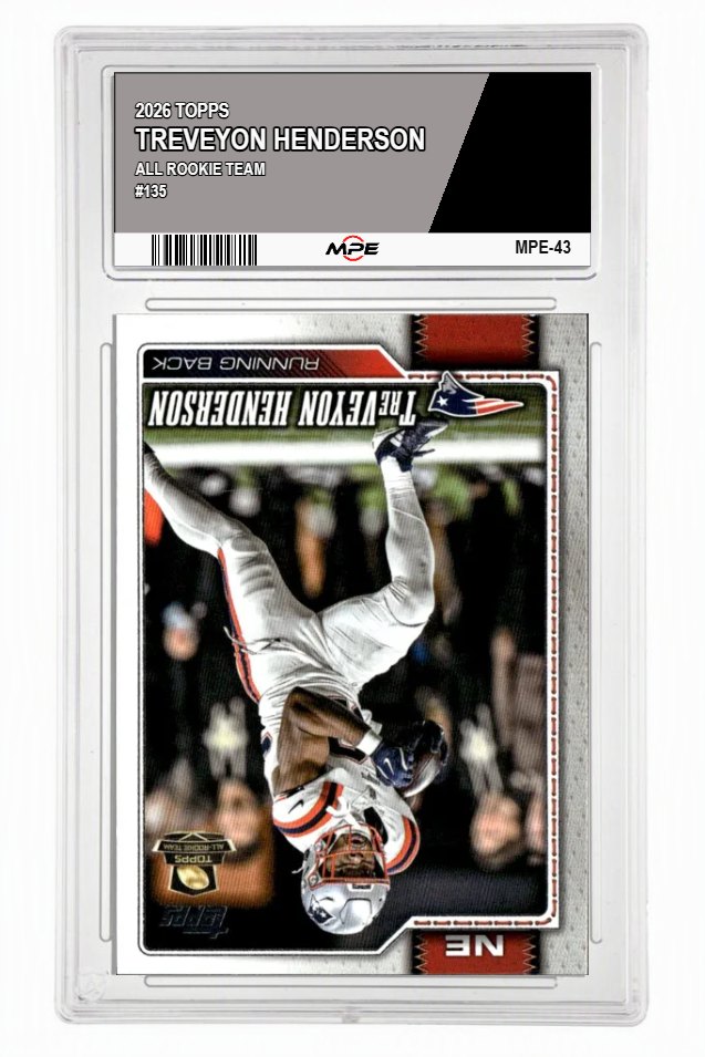 2026 TOPPS ALL ROOKIE TEAM #135 TREVEYON HENDERSON MPE 10 GEM/MT — graded card auctioned from the MPE vault