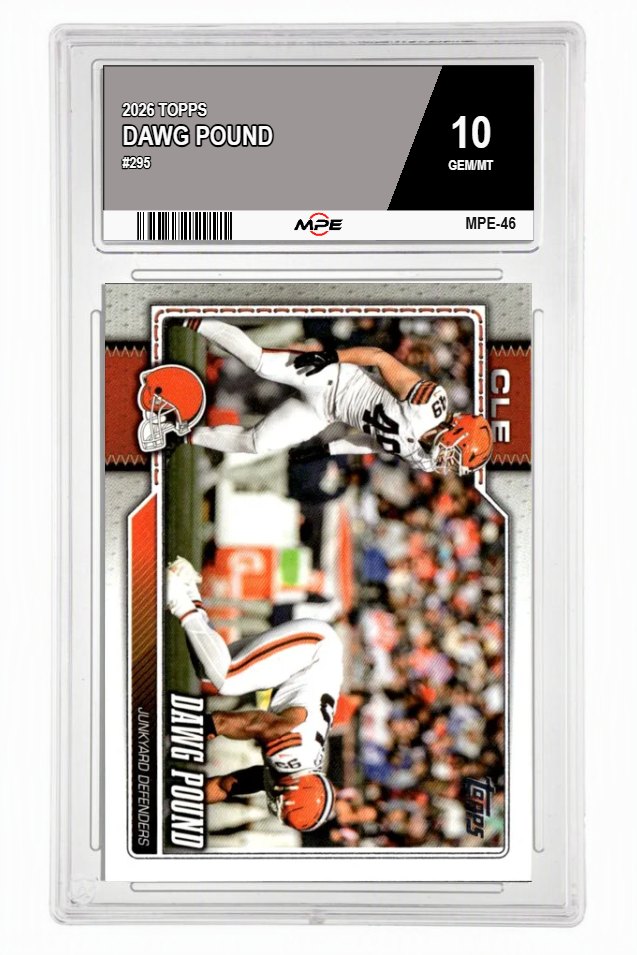 2026 TOPPS #295 DAWG POUND MPE 10 GEM/MT — graded card auctioned from the MPE vault