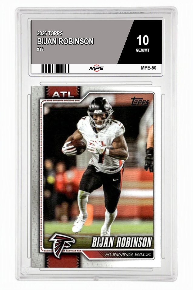 2026 TOPPS #12 BIJAN ROBINSON MPE 10 GEM/MT — graded card auctioned from the MPE vault