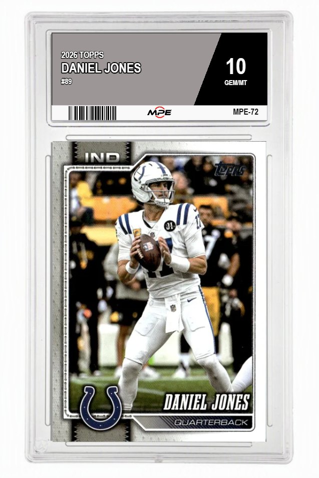 2026 TOPPS #89 DANIEL JONES MPE 10 GEM/MT — graded card auctioned from the MPE vault