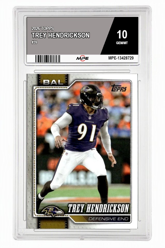 2026 TOPPS #39 TREY HENDRICKSON MPE 10 GEM/MT — graded card auctioned from the MPE vault