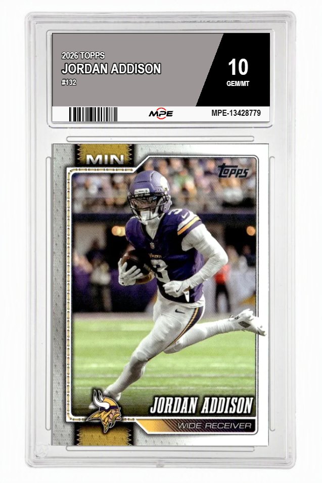 2026 TOPPS #132 JORDAN ADDISON MPE 10 GEM/MT — graded card auctioned from the MPE vault