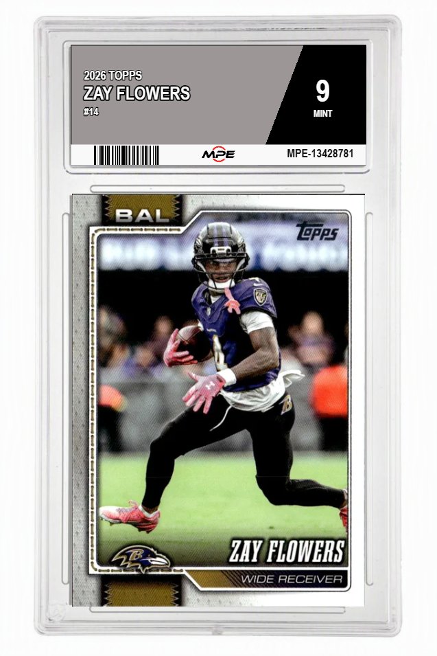 2026 TOPPS #14 ZAY FLOWERS MPE 9 MINT — graded card auctioned from the MPE vault