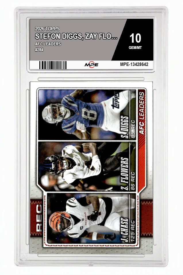 2026 TOPPS AFC LEADERS #284 STEFON DIGGS, ZAY FLOWERS, JA'MARR CHASE MPE 10 GEM/MT — graded card auctioned from the MPE vault