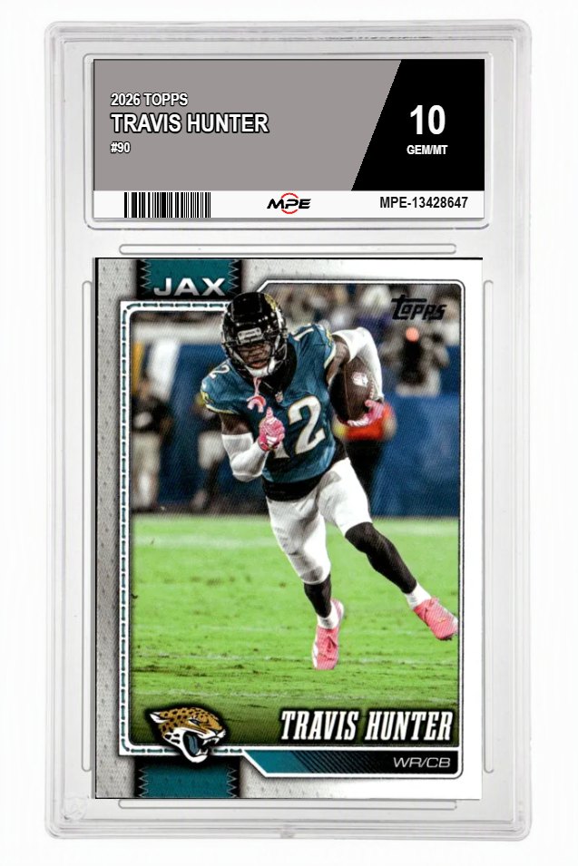 2026 TOPPS #90 TRAVIS HUNTER MPE 10 GEM/MT — graded card auctioned from the MPE vault