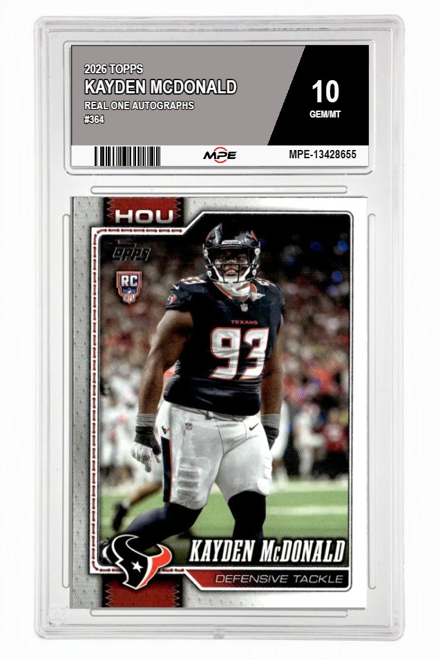 2026 TOPPS Real One Autographs #364 KAYDEN MCDONALD MPE 10 GEM/MT — graded card auctioned from the MPE vault