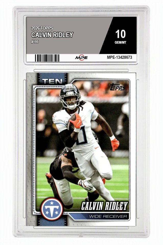 2026 TOPPS #195 CALVIN RIDLEY MPE 10 GEM/MT — graded card auctioned from the MPE vault