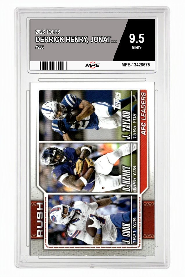 2026 TOPPS #286 DERRICK HENRY, JONATHAN TAYLOR, JAMES COOK MPE 9.5 MINT+ — graded card auctioned from the MPE vault