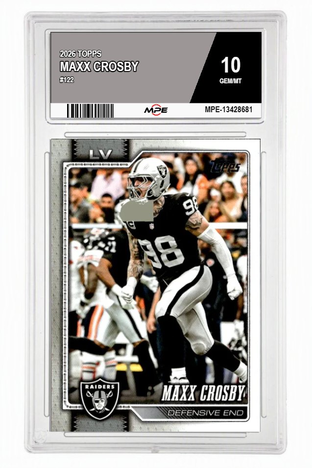 2026 TOPPS #122 MAXX CROSBY MPE 10 GEM/MT — graded card auctioned from the MPE vault