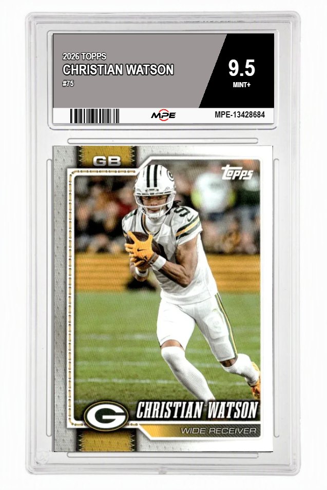 2026 TOPPS #75 CHRISTIAN WATSON MPE 9.5 MINT+ — graded card auctioned from the MPE vault