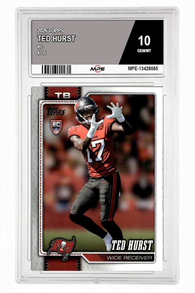 2026 TOPPS RC #335 TED HURST MPE 10 GEM/MT — graded card auctioned from the MPE vault