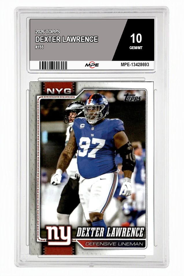 2026 TOPPS #155 DEXTER LAWRENCE MPE 10 GEM/MT — graded card auctioned from the MPE vault