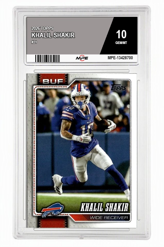 2026 TOPPS #21 KHALIL SHAKIR MPE 10 GEM/MT — graded card auctioned from the MPE vault