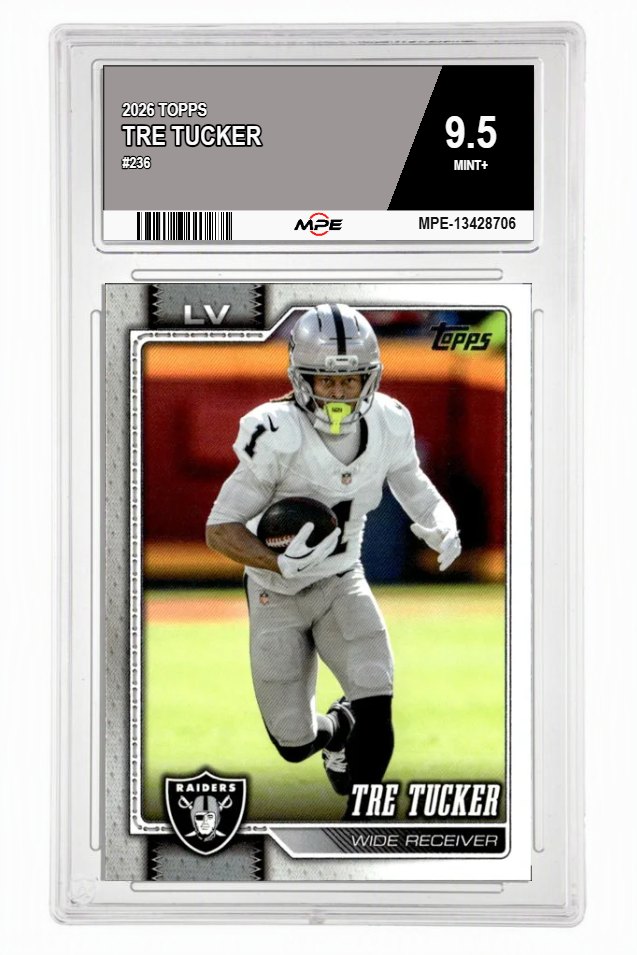 2026 TOPPS #236 TRE TUCKER MPE 9.5 MINT+ — graded card auctioned from the MPE vault