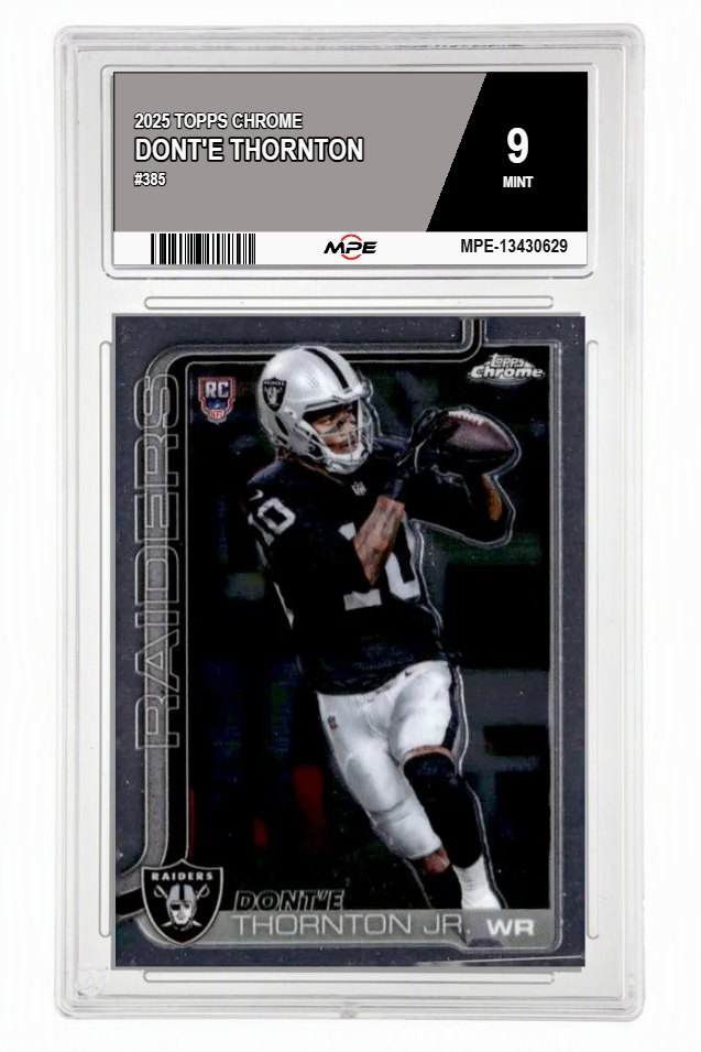 2025 TOPPS CHROME #385 DONT'E THORNTON MPE 9 MINT — graded card auctioned from the MPE vault