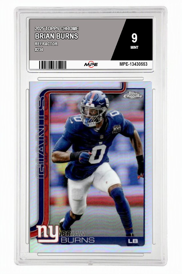 2025 TOPPS CHROME REFRACTOR #234 BRIAN BURNS MPE 9 MINT — graded card auctioned from the MPE vault
