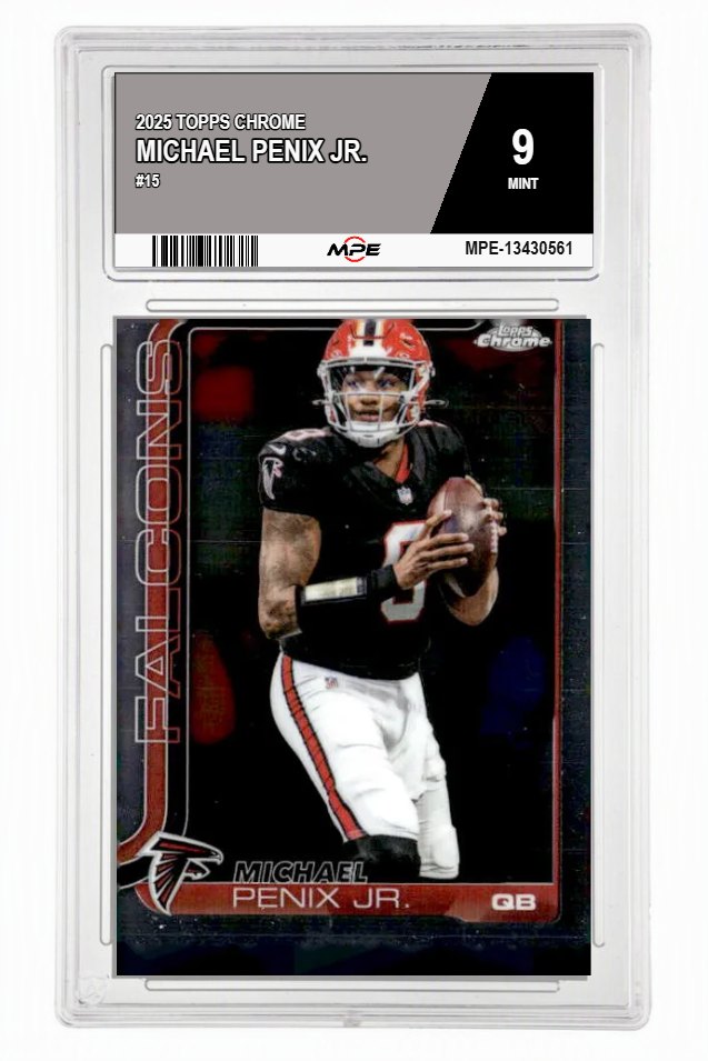 2025 TOPPS CHROME #15 MICHAEL PENIX JR. MPE 9 MINT — graded card auctioned from the MPE vault