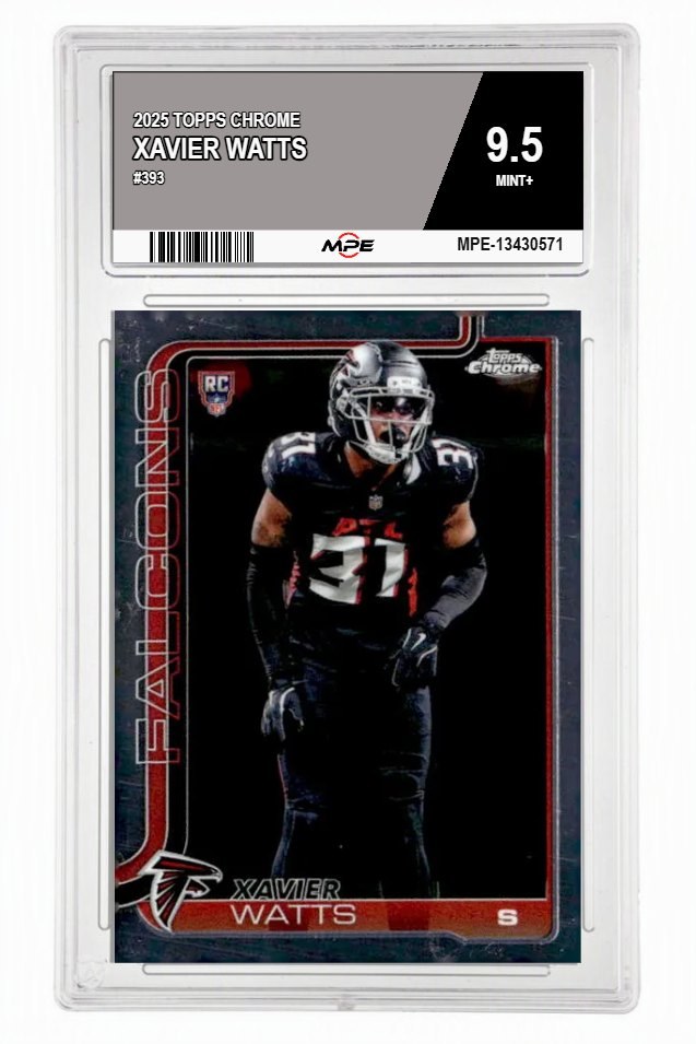 2025 TOPPS CHROME #393 XAVIER WATTS MPE 9.5 MINT+ — graded card auctioned from the MPE vault