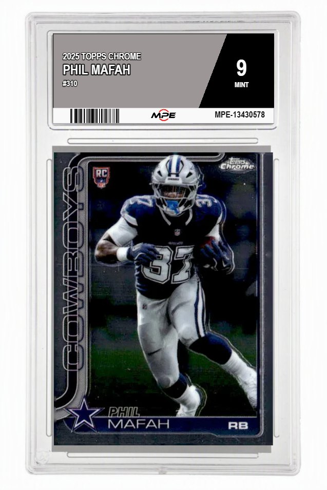 2025 TOPPS CHROME #310 PHIL MAFAH MPE 9 MINT — graded card auctioned from the MPE vault