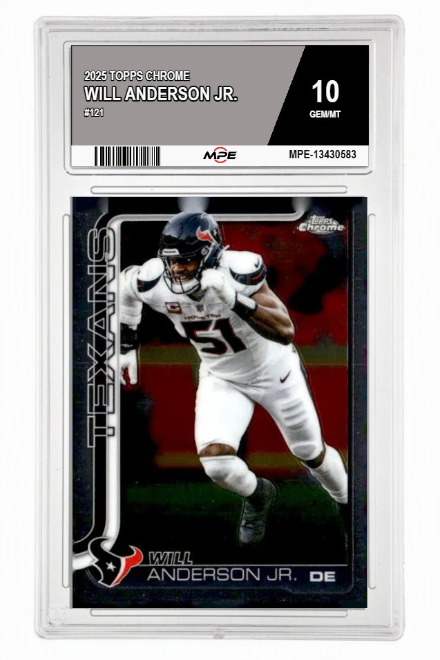 2025 TOPPS CHROME #121 WILL ANDERSON JR. MPE 10 GEM/MT — graded card auctioned from the MPE vault