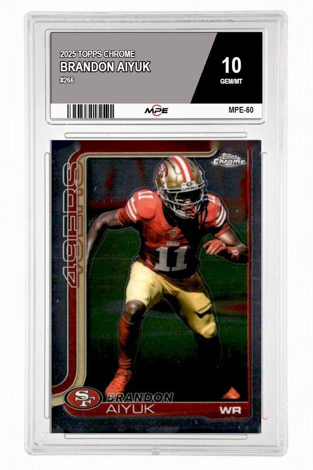 2025 TOPPS CHROME #266 BRANDON AIYUK MPE 10 GEM/MT — graded card auctioned from the MPE vault
