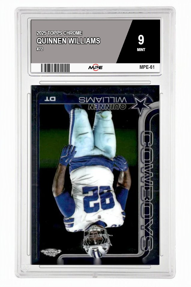 2025 TOPPS CHROME #72 QUINNEN WILLIAMS MPE 9 MINT — graded card auctioned from the MPE vault
