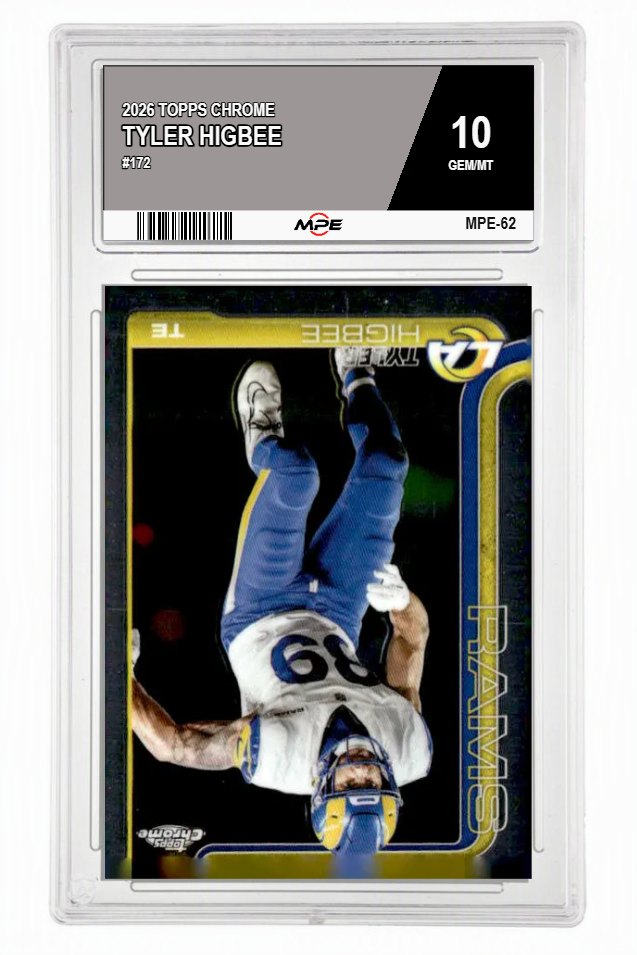 2026 TOPPS CHROME #172 TYLER HIGBEE MPE 10 GEM/MT — graded card auctioned from the MPE vault