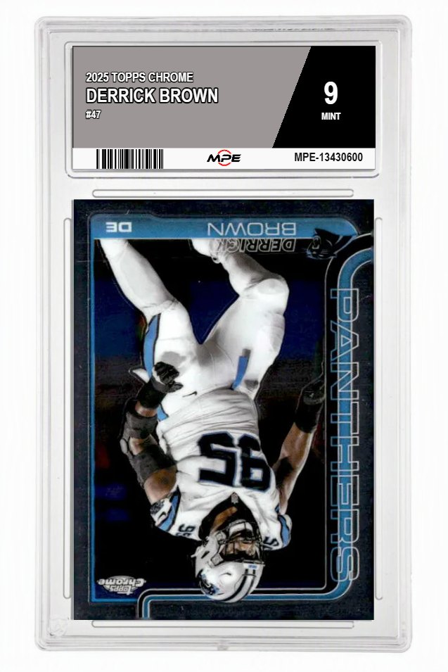 2025 TOPPS CHROME #47 DERRICK BROWN MPE 9 MINT — graded card auctioned from the MPE vault