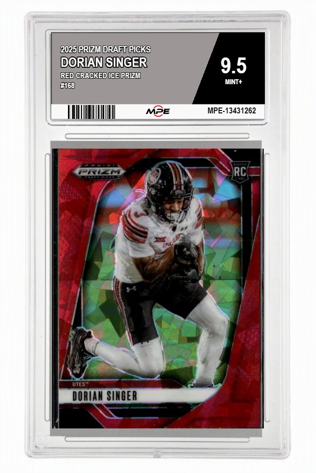 2025 PRIZM DRAFT PICKS Red Cracked Ice Prizm #168 DORIAN SINGER MPE 9.5 MINT+ — graded card auctioned from the MPE vault