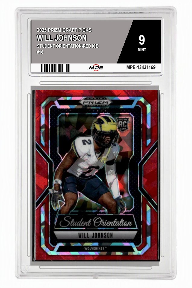 2025 PRIZM DRAFT PICKS STUDENT ORIENTATION-Red Ice #18 WILL JOHNSON MPE 9 MINT — graded card auctioned from the MPE vault